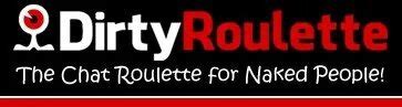 Dirtyroullete - Best Text And Video Chat Rooms Where You Can Find Many Dirtyroulette Guys & Girls Online, So Join And Chat Inside Dirtyroulette Chat Room, Meet And Make.